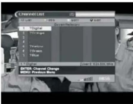 Channel List 1 Digital 2 Orange 3 White 4 Green 5 Blue Digital ENTER: Channel Change MENU: Previous Menu