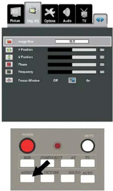 Picture Img. Adj Options Audio TV Image Size 16.9 H Position 50 V Position 50 Phase 50 Frequency 50 Freez Window Off On POWER MUTE RGB COMPONENT AV TV ASPECTRUM PICTURE SOUND AUTO