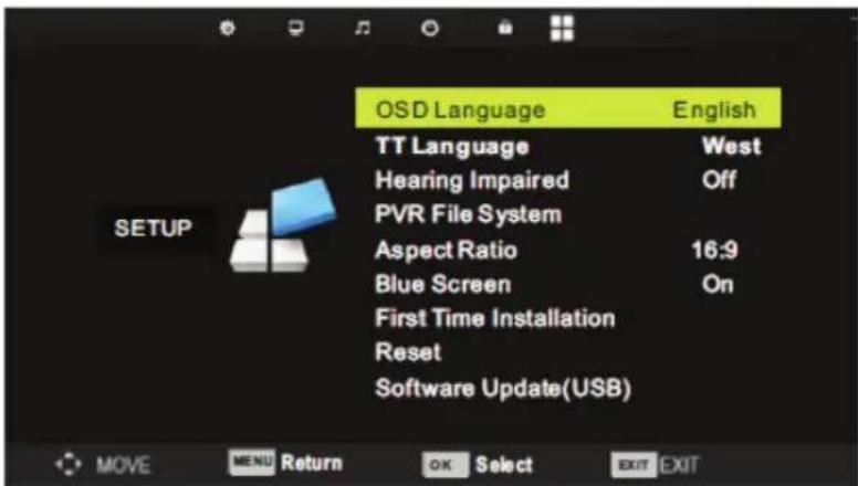 OSD Language English TT Language West Hearing Impaired Off PVR File System Aspect Ratio 16:9 Blue Screen On First Time Installation Reset Software Update(USB) MOVE MENU Return OK Select EXIT EXIT