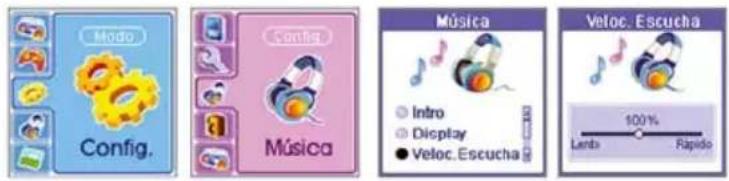 Modo Config. Música Música Intro Display Veloc.Escucha Veloc. Escucha Lamba Rapido 100%