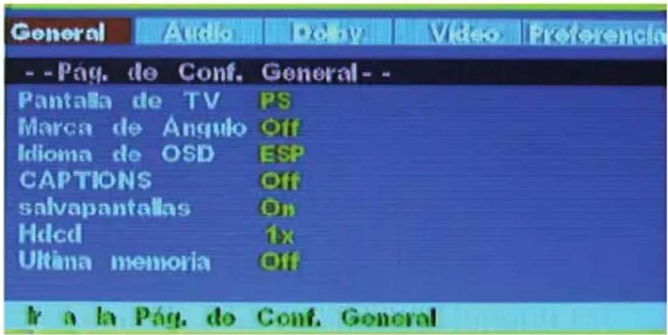 General Audio Copy Video Preferencia --Pág. de Conf. General-- Pantalla de TV PS Marca de Ángulo Off Idioma de OSD ESP CAPTIONS Off salvapantallas On Hdcd 1x Ultana memoria Off k a la Pág. de Conf. General