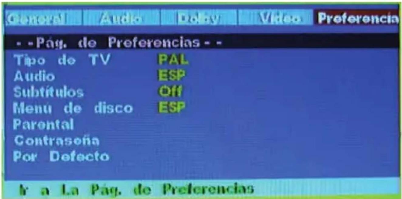 General Audio Delay Video Preferencia - -Pág. de Preferencias - Tipo de TV PAL Audio ESP Subtítulos Off Menu de disco ESP Parental Contrasona Por Defecto ¿ a La Pág. de Preferencias