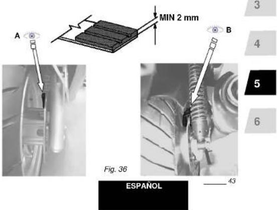 MIN 2 mm A B Fig. 36 ESPÁÑOL 43