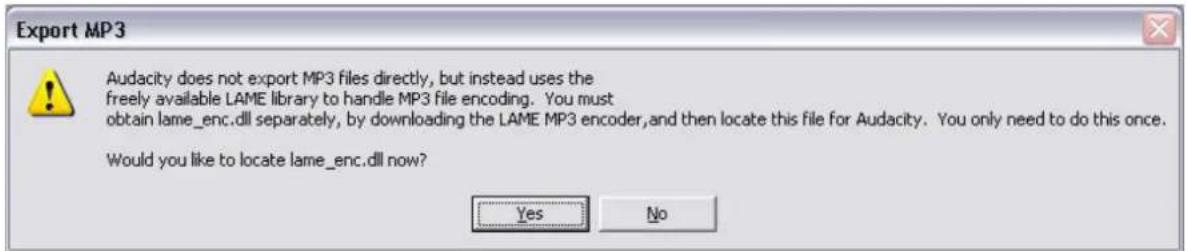 Export MP3 Audacity does not export MP3 files directly, but instead uses the freely available LAME library to handle MP3 file encoding. You must obtain lame_enc.dll separately, by downloading the LAME MP3 encoder, and then locate this file for Audacity. You only need to do this once. Would you like to locate lame_enc.dll now? Yes No