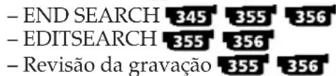 - END SEARCH 345 355 356 - EDITSEARCH 355 356 - Revisão da gravação 355 356