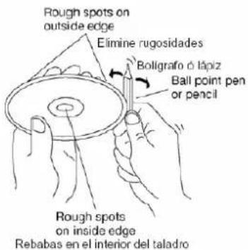 Rough spots on outside edge Elimine rugosidades Bollgrafo ó lápiz Ball point pen or pencil Rough spots on inside edge Rebabas en el interior del taladro