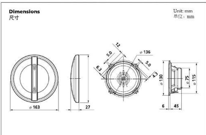 Dimensions 尺寸 Unit: mm 单位: mm φ163 27 12 5.0 6.3 φ136 5.0 4.3 φ130 φ75 φ115 6 45