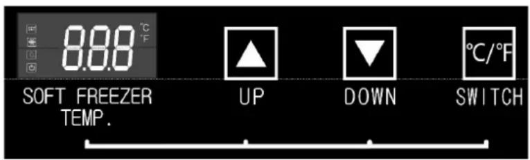 8.88 °C SOFT FREEZER TEMP. UP DOWN °C/°F SWITCH