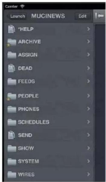 Carrier Launch MUCINEWS Edit *HELP > ARCHIVE > ASSIGN > DEAD > FEEDS > PEOPLE > PHONES > SCHEDULES > SEND > SHOW > SYSTEM > WIRES >