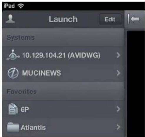 iPad Launch Edit Systems 10.129.104.21 (AVIDWG) MUCINEWS Favorites 6P Atlantis