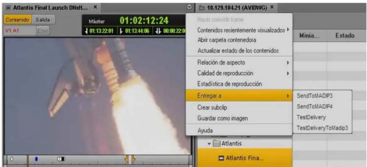 Atlantis Final Launch DNxH... Contenido Salida 01:02:12:24 Máster 01:13:22:01 01:13:44:06 00:00:22:0 Hacer conodir frame Contenidos recientemente visualizados > Abrir carpeta contenedora Actualizar estado de los contenidos Relación de aspecto Calidad de reproducción Estadística de reproducción Entregar a Crear subclip Guardar como imagen Ayuda SendToMADIP3 SendToMADIP4 TestDelivery TestDeliveryToMadip3 Atlantis Atlantis Fina...