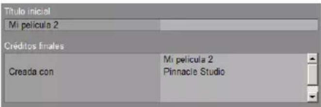 Título inicial Mi película 2 Créditos finales Creada con Mi película 2 Pinnacle Studio