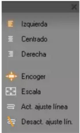 Izquierda Centrado Derecha Encoger Escala Act. ajuste línea Desact. ajuste lín.
