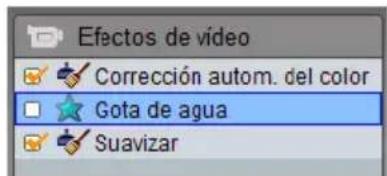 Efectos de vídeo Corrección autom. del color Gota de agua Suavizar