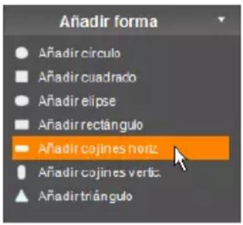 Añadir forma Añadir circulo Añadir cuadrado Añadir elipse Añadir rectángulo Añadir cojines horiz Añadir cojines vertic Añadir triángulo