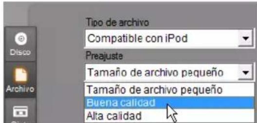 Tipo de archivo Compatible con iPod Preajuste Tamaño de archivo pequeño Tamaño de archivo pequeño Buena calidad Alta calidad