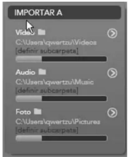 IMPORTAR A Video C:\Users\qwertzu\Videos [definir.subcarpeta] Audio C:\Users\qwertzu\Music [definir.subcarpeta] Foto C:\Users\qwertzu\Pictures [definir.subcarpeta]