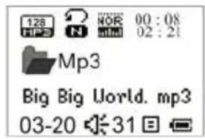 128 MP3 NOR 00:08 02:21 Mp3 Big Big World. mp3 03-20 31
