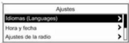Ajustes Idiomas (Languages) Hora y fecha Ajustes de la radio