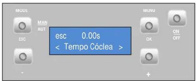 MODE MAN AUT ESC esc 0.00s < Tempo Cóclea > MENU OK ON OFF +