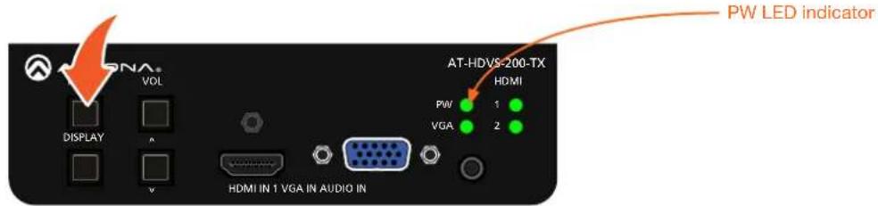AT-HDVS-200-TX HDMI PW 1 VGA 2 DISPLAY VOL HDMI IN 1 VGA IN AUDIO IN PW LED indicator