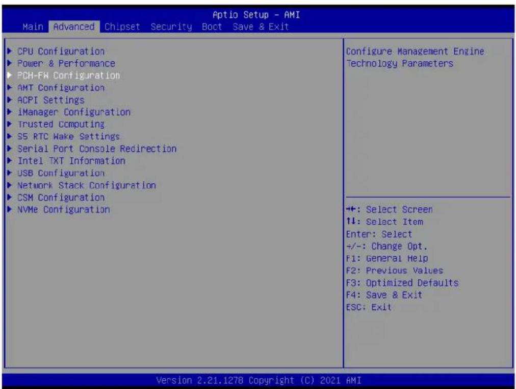 Aptio Setup - AMI Main Advanced Chipset Security Boot Save & Exit CPU Configuration Power & Performance PCH-FW Configuration AMT Configuration ACPI Settings iManager Configuration Trusted Computing S5 RTC Wake Settings Serial Port Console Redirection Intel TXT Information USB Configuration Network Stack Configuration CSM Configuration NVMe Configuration Configure Management Engine Technology Parameters ++: Select Screen ↑↓: Select Item Enter: Select +/-: Change Opt. F1: General Help F2: Previous Values F3: Optimized Defaults F4: Save & Exit ESC: Exit Version 2.21.1278 Copyright (C) 2021 AMI
