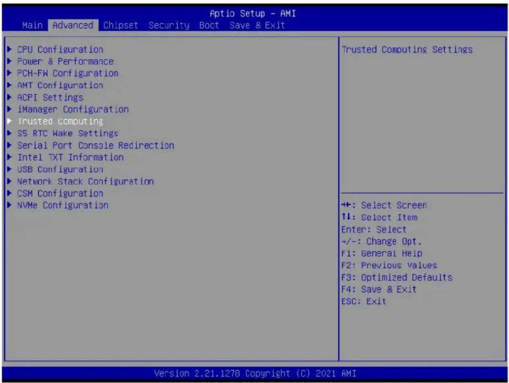 Aptio Setup - AMI Main Advanced Chipset Security Boot Save & Exit CPU Configuration Power & Performance PCH-FW Configuration AMT Configuration ACPI Settings IManager Configuration Trusted Computing S5 RTC Wake Settings Serial Port Console Redirection Intel TXT Information USB Configuration Network Stack Configuration CSM Configuration NVMe Configuration Trusted Computing Settings +: Select Screen +: Select Item Enter: Select +/-: Change Opt. F1: General Help F2: Previous Values F3: Optimized Defaults F4: Save & Exit ESC: Exit Version 2.21.1278 Copyright (C) 2021 AMI