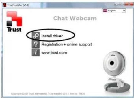 Trust Installer (v5.8) Chat Webcam Install driver Registration + online support www.trust.com Copyright ©2009 Trust International, Trust Installer v5.8.1, Email: 1600