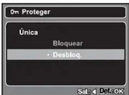 On Proteger Única Bloquear • Desbloq. Sal.: Def.:OK