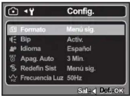 Config. Formato Menú sig. Bip Activ. Idioma Español Apag. Auto 3 Min. Redefin Sist Menú sig. Frecuencia Luz 50Hz Sal: Def:OK
