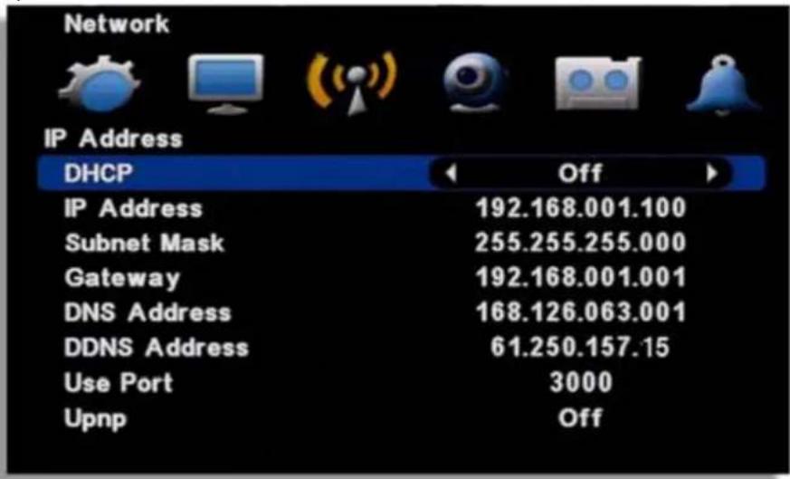 Network IP Address DHCP Off IP Address 192.168.001.100 Subnet Mask 255.255.255.000 Gateway 192.168.001.001 DNS Address 168.126.063.001 DDNS Address 61.250.157.15 Use Port 3000 Upnp Off