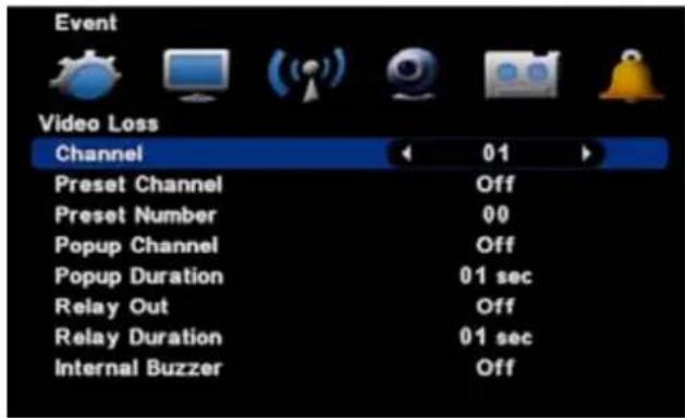Event Video Loss Channel 01 Preset Channel Off Preset Number 00 Popup Channel Off Popup Duration 01 sec Relay Out Off Relay Duration 01 sec Internal Buzzer Off