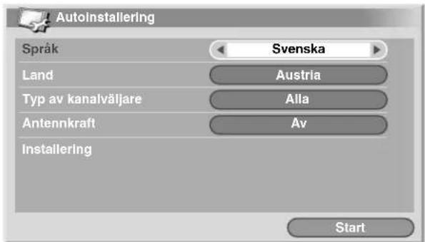Autoinstallering Språk Svenska Land Austria Typ av kanalväljare Alla Antennkraft Av Installering Start