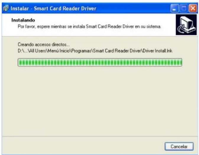 Instalar - Smart Card Reader Driver Instalando Por favor, espere mientras se instala Smart Card Reader Driver en su sistema. Creando accesos directos... D:\...\All Users\Menu Inicio\Programas\Smart Card Reader Driver\Driver Install.Ink Cancelar
