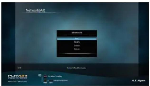 Network(AI) Shortcuts Add Modify Create Rename 2.0 NetworkBy Shortcuts PLAYOUT engage your session to select or play Add more options A.E.Rigan