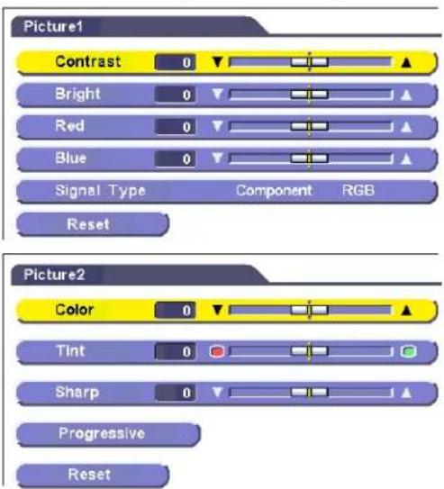 Picture1 Contrast 0 ▼ Bright 0 ▼ Red 0 ▼ Blue 0 ▼ Signal Type Component RGB Reset Picture2 Color 0 ▼ Tint 0 ▼ Sharp 0 ▼ Progressive Reset