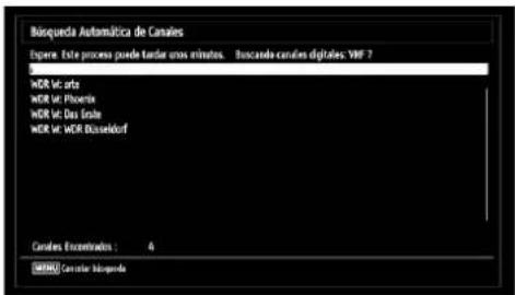 Busqueada Automática de Canales Espere: Este procesa puede tardar otros minutos. Buscando canales digitales: VWF 7 WDR Vc: orta WDR Vc: Phoenix WDR Vc: Das Eside WDR Vc: WDR Busseldorf Canales Encastrados : 4 WDR0 Canaster Busqueada