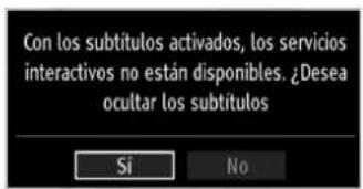Con los subtítulos activados, los servicios interactivos no están disponibles. ¿Desea ocultar los subtítulos Sí No