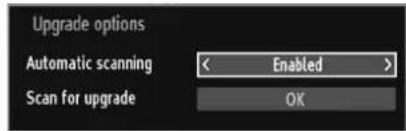 Upgrade options Automatic scanning < Enabled > Scan for upgrade OK