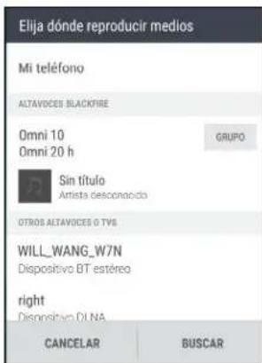 Elija dónde reproducir medios Mi teléfono ALTAVOCES BLACKFIRE Omni 10 Omni 20 h GRUPO Sin título Artista desconocido OTROS ALTAVOCES O TVS WILL_WANG_W7N Dispositivo BT estérreo right Dispositivo DI NA CANCELAR BUSCAR