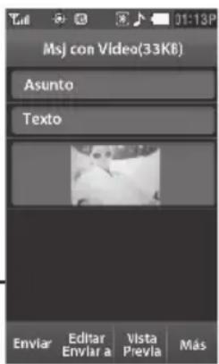 Msj con Video(33K6) Asunto Texto Enviar Editar Vista Más Enviar a Previa