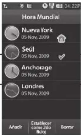 Hora Mundial Nueva York 05 Nov, 2009 Seúl 05 Nov, 2009 Anchorage 05 Nov, 2009 Londres 05 Nov, 2009 Añadir Establecer come Zdo Rejoj Bomar
