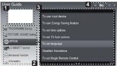 User Guide PROGRAMME Setting PICTURE, SOUND Setting OPTION LG SMART Function Advanced Function Information To use input device To use Energy Saving feature To set time options To set TV lock options To set language Disabled Assistance To set Magic Remote Control