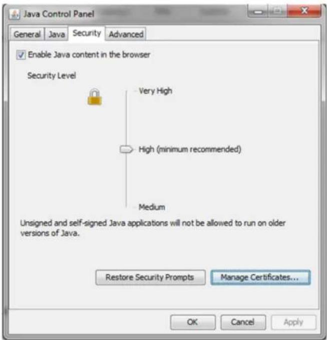 Java Control Panel General Java Security Advanced Enable Java content in the browser Security Level Very High High (minimum recommended) Medium Unsigned and self-signed Java applications will not be allowed to run on older versions of Java. Restore Security Prompts Manage Certificates... OK Cancel A…