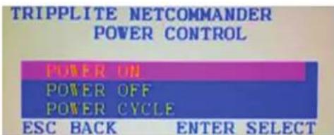 TRIPPLITE NETCOMMANDER POWER CONTROL POWER ON POWER OFF POWER CYCLE ESC BACK ENTER SELECT