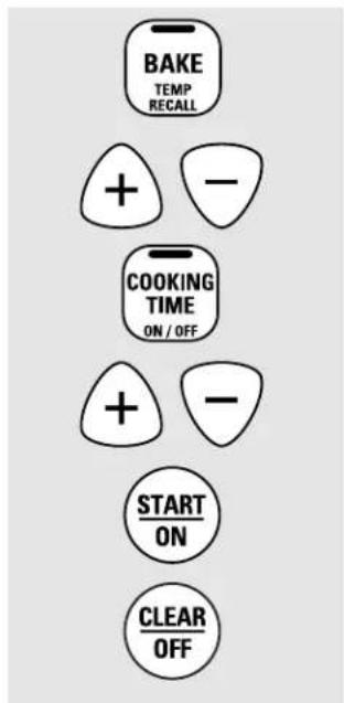 BAKE TEMP RECALL + - COOKING TIME ON / OFF + - START ON CLEAR OFF