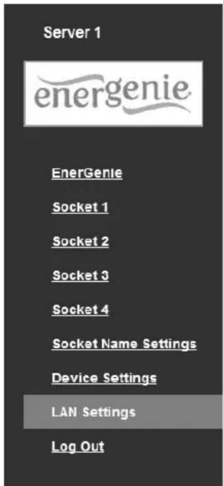 Server 1 energenie EnerGenie Socket 1 Socket 2 Socket 3 Socket 4 Socket Name Settings Device Settings LAN Settings Log Out