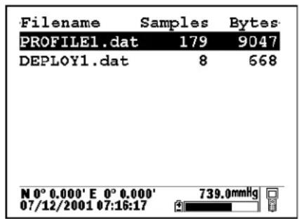 Filename Samples Bytes PROFILE1.dat 179 9047 DEPLOY1.dat 8 668 N 0° 0.000' E 0° 0.000' 739.0mmHg 07/12/2001 07:16:17