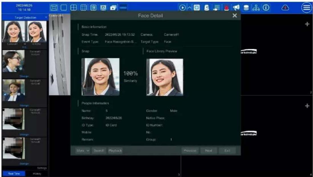 2022/06/26 19:14:18 Target Detector Case 001 Face Detail Basic Information Snap Time: 2022/06/26 19:13:52 Camera: Camera81 Event Type: Face Recognition-S... Target Type: Face Snap Face Library Preview 100% Similarity People Information Name: 5 Gender: Male Birthday: 2022/06/26 Native Place: ID Type: ID Card ID Number: Mobile No.: Remark: Group: 1 More Search Playback Previous Next Exit Case Technology Real Time History