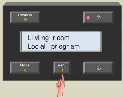 Location Living room Local program Mode Menu